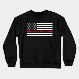 Support Our Firefighters Red Line US Flag Crewneck Sweatshirt